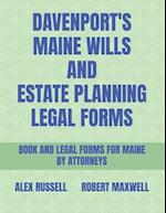 Davenport's Maine Wills And Estate Planning Legal Forms 