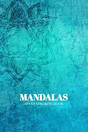 MANDALAS - Adult Coloring Book - 24 Pages