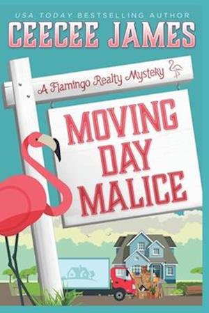 Moving Day Malice