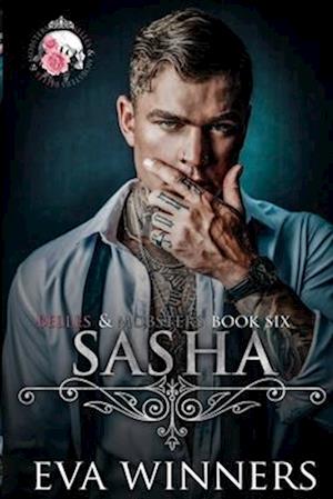 Sasha: A Dark Mafia Romance