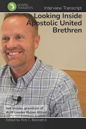 Looking Inside the Apostolic United Brethren