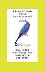 A Book Of Posts Vol. 2 Colossus