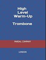 High Level Warm-Up Trombone Vol.333 : LONDON 