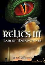 Relics III: Lair Of The Ancients 