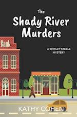 The Shady River Murders 