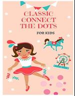 Classic Connect The Dots for Kids 