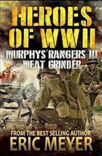 Heroes of World War II: Murphy's Rangers III - Meat Grinder 