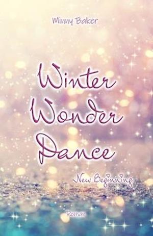 Winter Wonder Dance - New Beginning