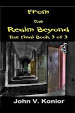 From the Realm Beyond Book 3 