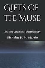 Gifts of the Muse: A Second Collection of Short Stories 