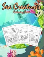 Sea Creatures Coloring Book: Super Fun Coloring Book For kids 