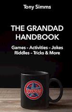The Grandad Handbook: Activities, Games, Jokes & Riddles and more... 