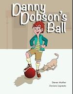 Danny Dobson's Ball