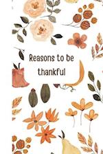 Reasons to be thankful: A guide to knowing what is around you 