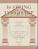 16 String Lyre Harp: Increase Your Repertoire 