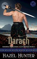 Darach (Immortal Highlander Clan MacRoss Book 2): A Scottish Time Travel Romance 
