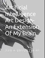 Artificial Intelligence Art Design-An Extension Of My Brain 