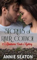 Secrets of River Cottage (A Bindarra Creek Mystery Romance) 