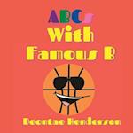 ABCs With Famous B 