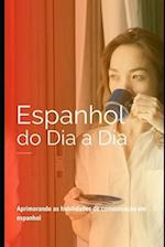 Espanhol do dia a dia