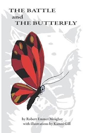 The Battle and the Butterfly