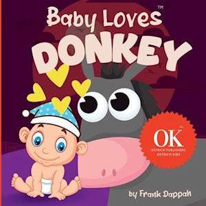 Baby Loves Donkey