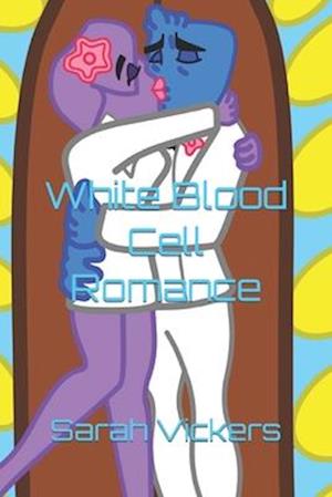 White Blood Cell Romance