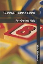 Sudoku Puzzle Book: For Genius kids 