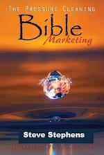 The Pressure Cleaning Bible: Marketing 