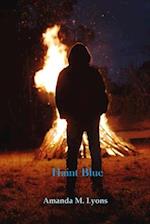 Haint Blue: An Ally Laughtner Tale 