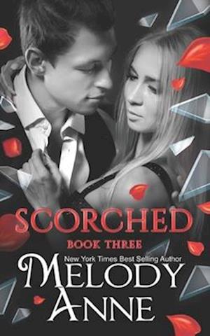 Scorched: (Surrender Series - Book Three)