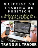 Maîtrise Du Trading de Position