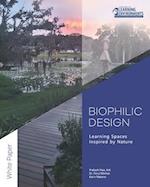 Biophilic Design: Learning Spaces Inspired by Nature 