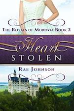 Heart Stolen: Book 2 in the Royal of Morovia Clean Romance series 