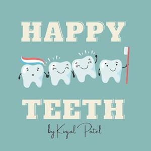 Happy Teeth: Teaching the importance of oral hygiene in fun and interactive way.