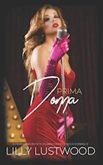 Prima Donna: A Feminization Fiction and Transgender Romance 