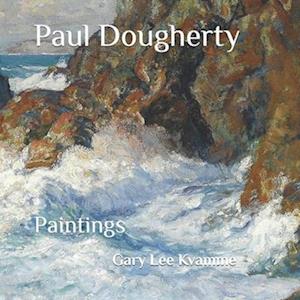 Paul Dougherty: Paintings