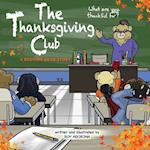 The Thanksgiving Club: A Bedtime Bear Story 