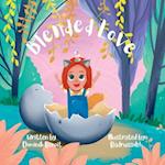 Blended Love: A story about belonging, and choosing eachother in unconventional families. 