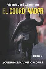 El Coordinador Libro 2