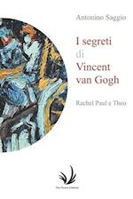 I segreti di Vincent van Gogh