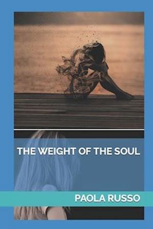 The weight of the soul