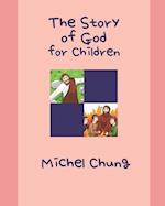 The Story of God: for Children 