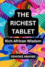 THE RICHEST TABLET: Rich African Wisdom 