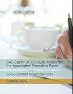 CAE ExamFOCUS Study Notes for the Association Executive Exam 