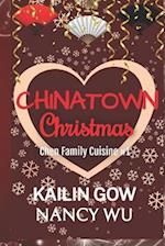 A Chinatown Christmas: A Romantic Comedy 