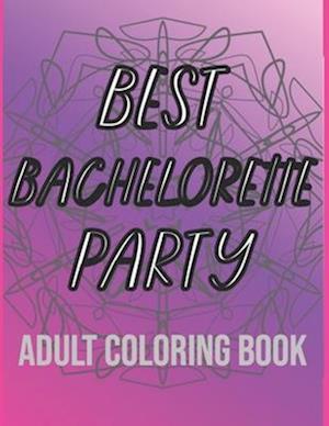 Best Bachelorette Party Adult Coloring Book