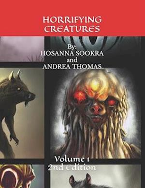 Horrifying Creatures: Volume 1