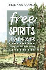 Free Spirits: Twenty true lives from history 