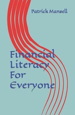 Financial Literacy For Everyone